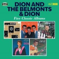 Dion And The Belmonts Five Classic Albums