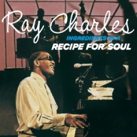 Charles, Ray Ingredients In A Recipe For Soul