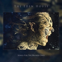 Eden House Songs For The Broken Ones