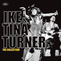 Turner, Ike & Tina The Collection
