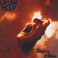 Uriah Heep Raging Silence