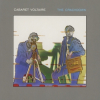 Cabaret Voltaire The Crackdown