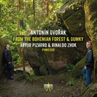 Dvorak, Antonin From The Bohemian Forest & Dumky