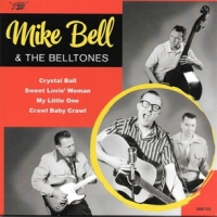 Bell, Mike -& The Belltones- Crystal Ball