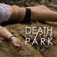 Death In The Park Death In The Park