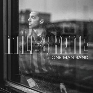 Kane, Miles One Man Band -indie Only-