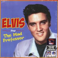 Presley, Elvis Sings The Mad Professor -coloured-