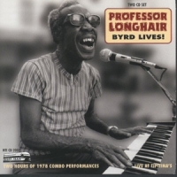 Professor Longhair Byrd Lives