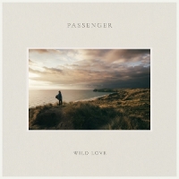 Passenger Wild Love