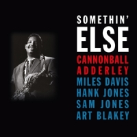 Adderley, Cannonball Somethin' Else