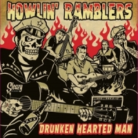 Howlin  Ramblers Drunken Hearted Man (10")