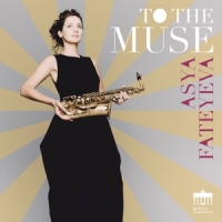 Fateyeva, Asya To The Muse