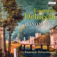 Emanuele Delucchi Delucchi: Piano Music