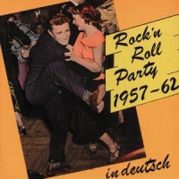 Various Rock'n Roll Party '57-62