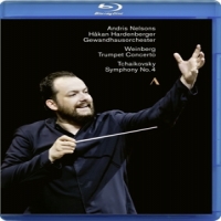 Nelsons, Andris Weinberg: Trumpet Concerto / Tchaikovsky: Sym. No.4