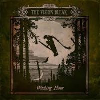 Vision Bleak Witching Hour -limited Digi-