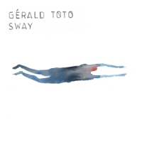 Toto, Gerald Sway