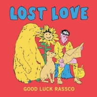 Lost Love Good Luck Rassco