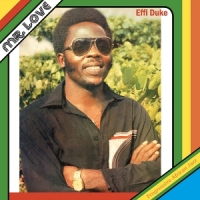 Effi Duke & The Love Family Mr. Love