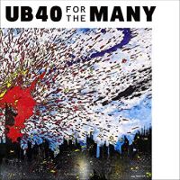 Ub40 For The Many