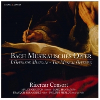 Bach, J.s. / Ricercar Consort Musicalisches Opfer