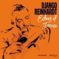 Reinhardt, Django Echoes Of France