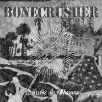Bonecrusher Saints & Heroes