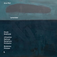 Grazinyte, Onute & Lithuanian National Symphony Orchestra & Modestas P Arvo Part: Lamentate