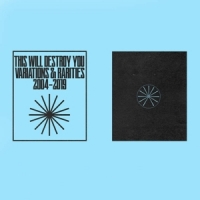 This Will Destroy You Variations (vol. 2) & Rarities  200