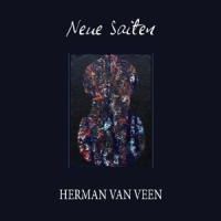 Van Veen, Herman Neue Saiten