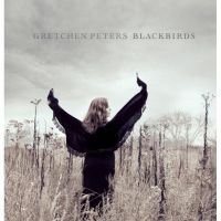 Peters, Gretchen Blackbirds