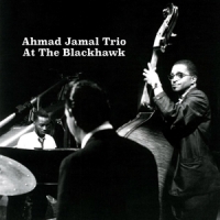 Jamal, Ahmad -trio- At The Blackhawk