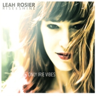 Rosier, Leah Only Irie Vibes