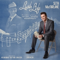 Macfarlane, Seth Lush Life  The Lost Sinatra Arrange