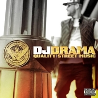 Dj Drama Quality Street Music -coloured-