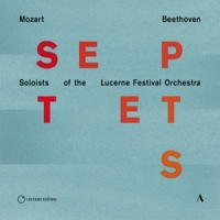 Soloists Of The Lucerne Festival Orchestra Septets