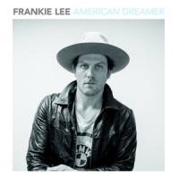 Lee, Frankie American Dreamer