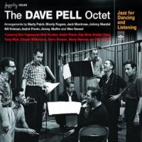 Pell, Dave -octet- Jazz For Dancing And List