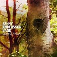 Andersson, Benny Story Of A Heart