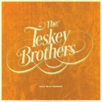 Teskey Brothers, The Half Mile Harvest -oranje-