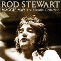Stewart, Rod Maggie May - Essential Collection