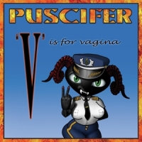 Puscifer V Is For Vagina -coloured-