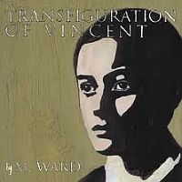 Ward, M. Transfiguration Of Vincent
