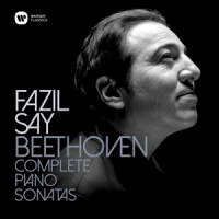 Say, Fazil Beethoven: Complete Piano Sonatas