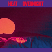 Heat (germany) Overnight