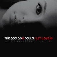 Goo Goo Dolls Let Love In