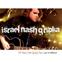 Gripka, Israel Nash Live In Holland 2011