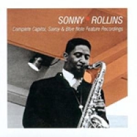 Rollins, Sonny Complete Capitol Savoy...