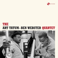 Tatum, Art & Ben Webster Quartet