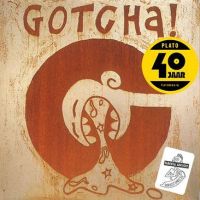 Gotcha! Words And Music From Da Lowlands